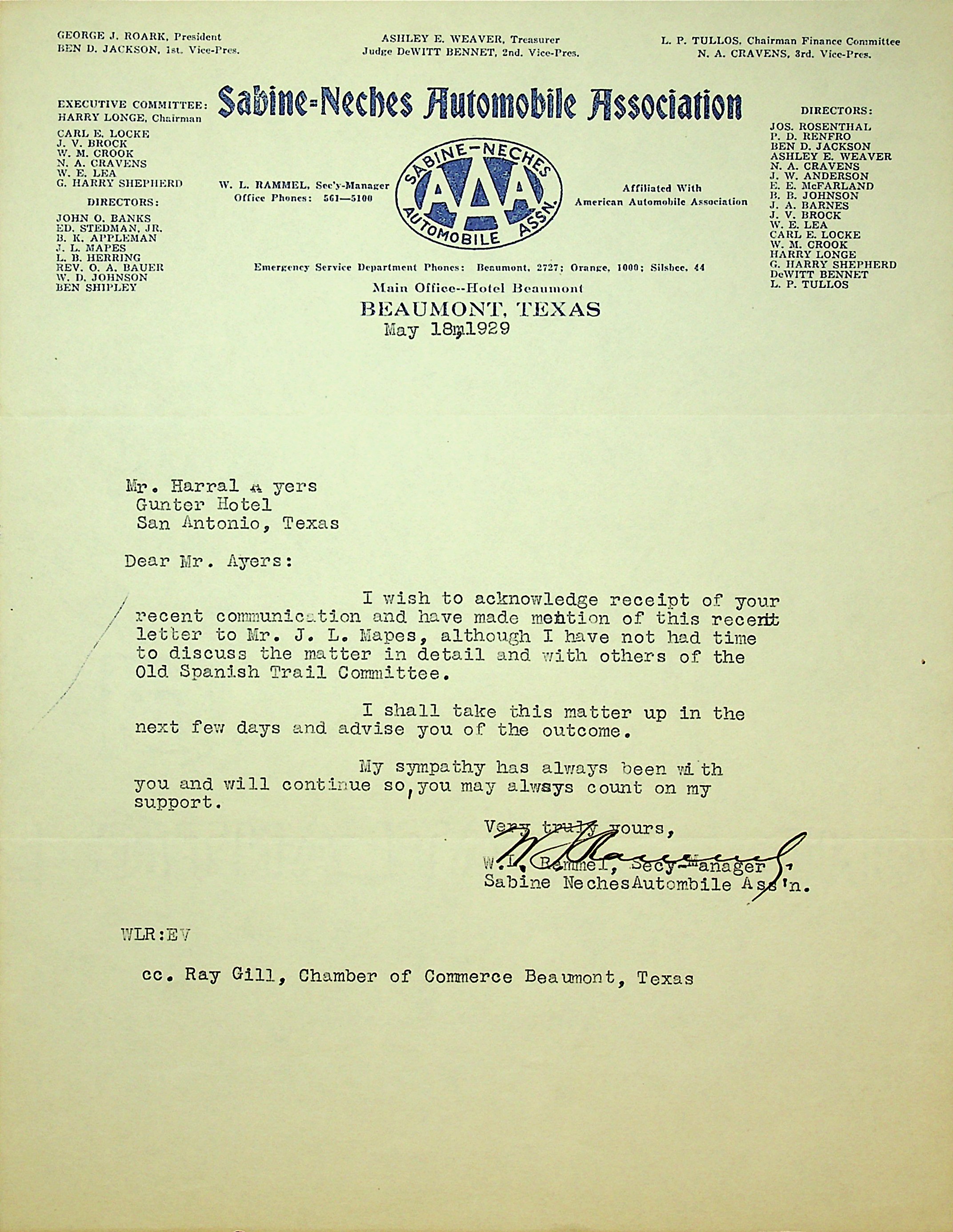 Letter To Mr Harral Ayres Gunter Hotel San Antonio Tex From W L Rammel Secretary Manager Sabine Neches Automobile Association Beaumont Texas May 18 1929 Cc Ray Gill Chamber Of Commerce Beaumont Tex